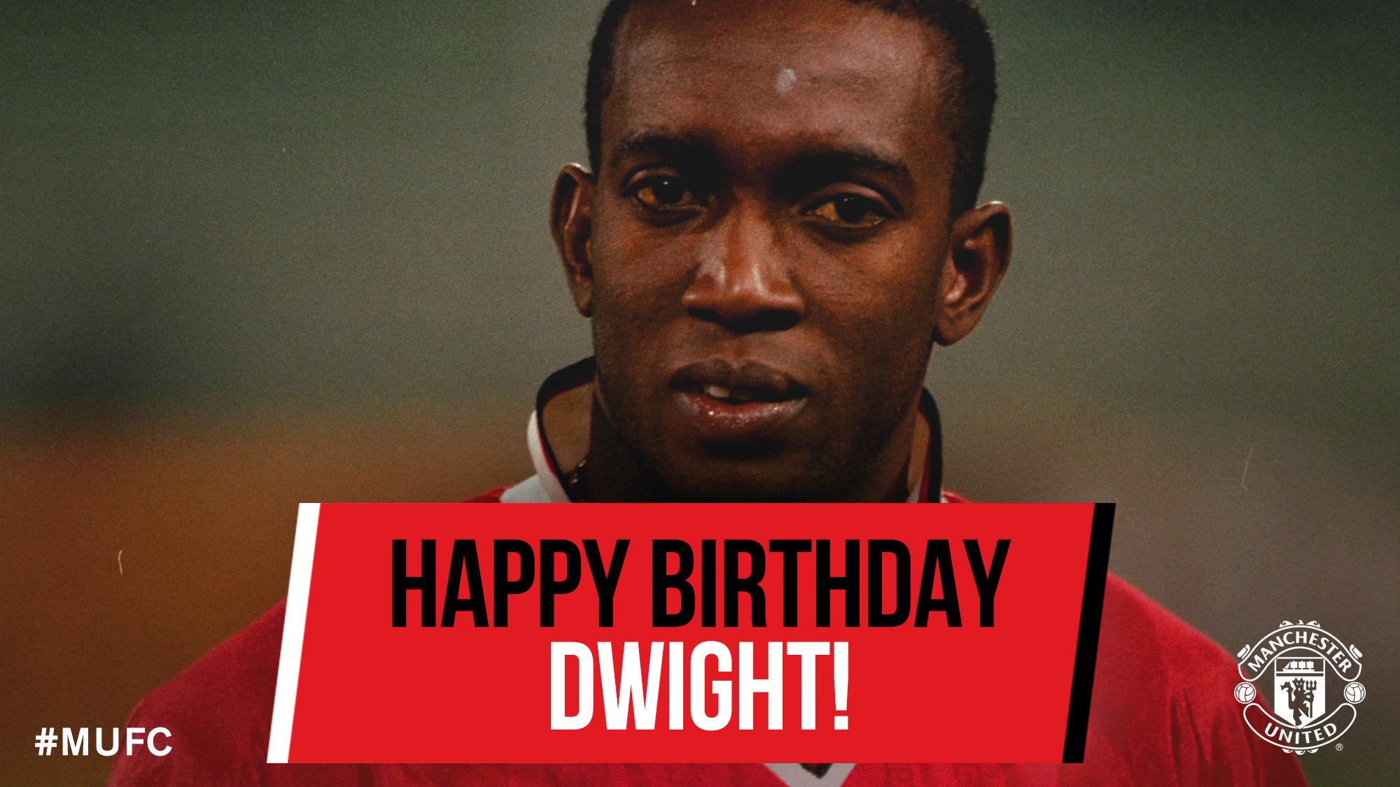 Happy birthday to Dwight Yorke 