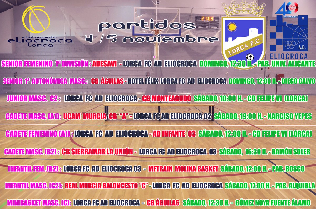 ADEliocroca's tweet photo. #BALONCESTO.  Horarios de nuestros equipos del @LorcaFCSAD AD Eliocroca para este finde. ¡Gracias a los patrocinadores por hacerlo posible! https://t.co/9qBxnMQiOn