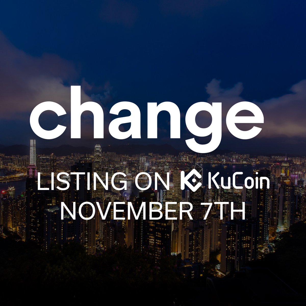 changefinance's tweet photo. We're happy to announce that Change Token will be listed on KuCoin Exchange @kucoincom on November 7th! https://t.co/TiWHVZiEw4 https://t.co/vGhs0yYff2