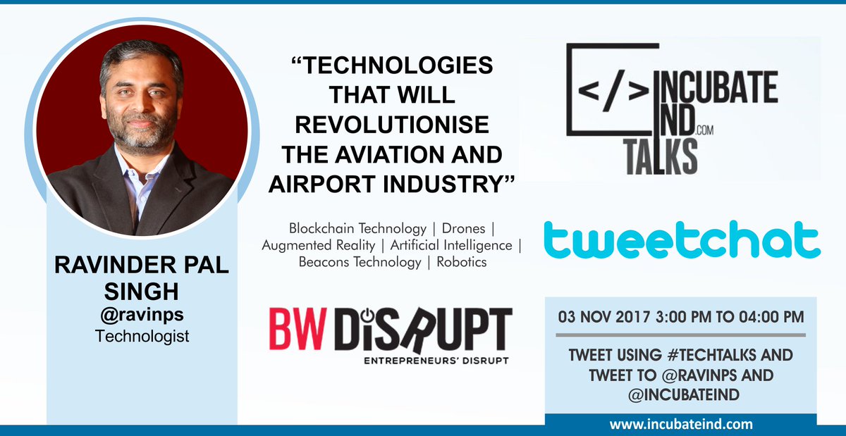 BwDisrupt's tweet photo. Know about the "#Technologies that will revolutionize #Aviation &amp; #Airport Industry" in #TweetChat with @ravinps, today,3-4pm.
#TECHTALKS. https://t.co/gzJPPMQqq3