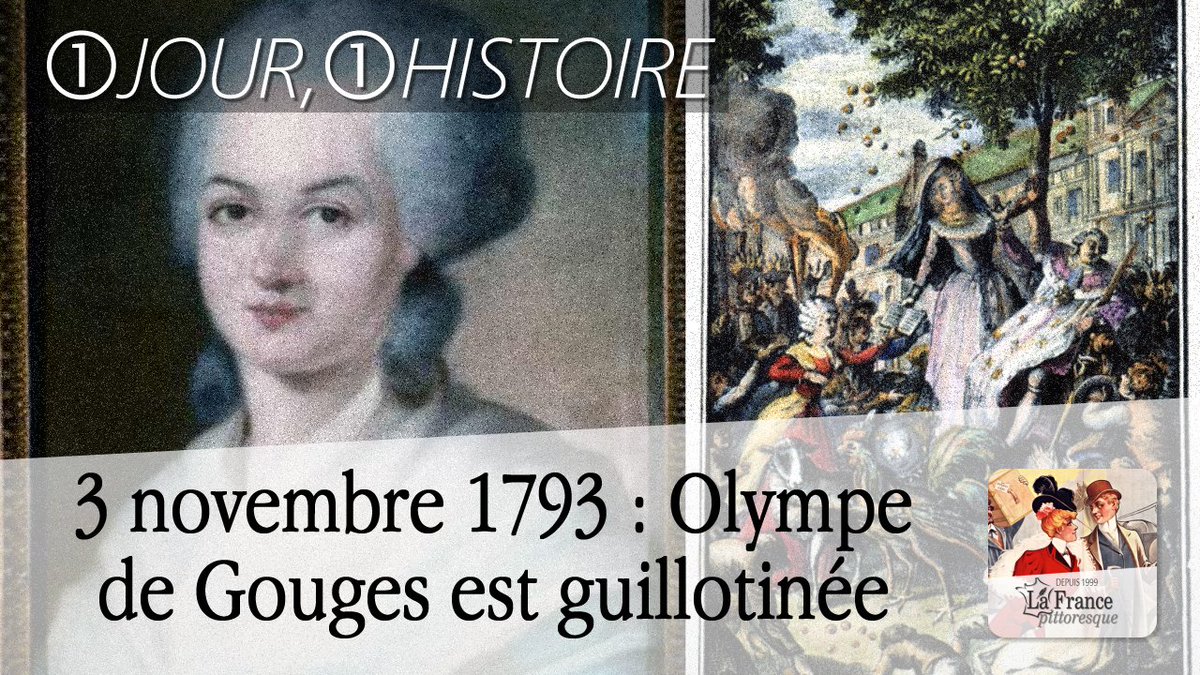 FrPittoresque's tweet image. #3Novembre 1793 : #Olympe de #Gouges est guillotinée ► bit.ly/Olympe-Gouges #Politique #République #Révolution  #Tribunal