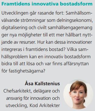 Nyfiken på framtidens innovativa bostadsform? Hör <a href="/asa_kallstenius/">Åsa Kallstenius</a> på #Bostadsutvecklingsdagen 2017! seminardesign.se/upl/files/1438… #bopol #arkpol
