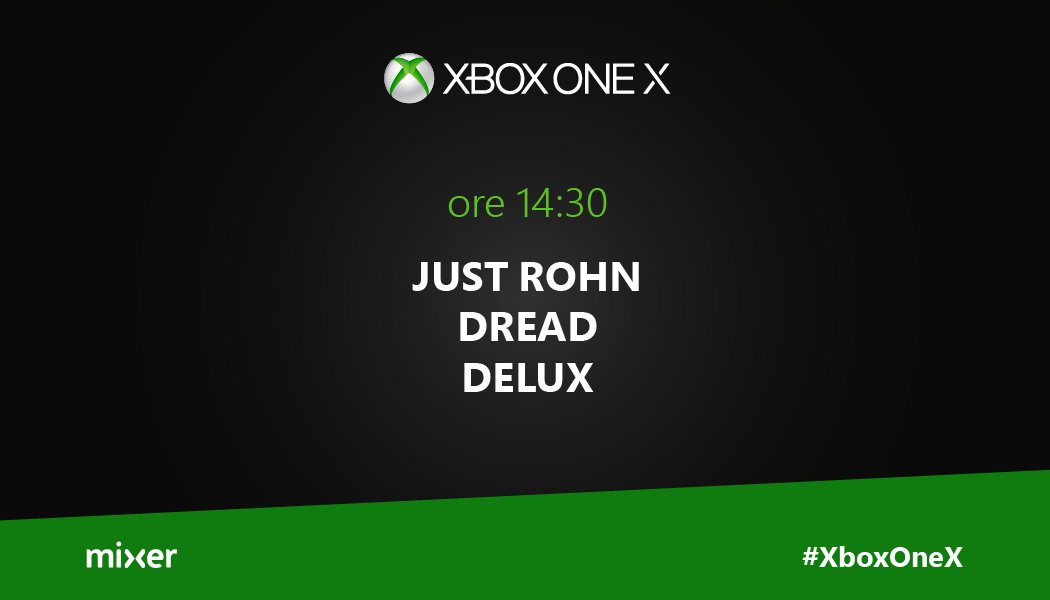 XboxItalia's tweet photo. Lunedì in #MicrosoftHouse ti aspettano @JustRohn #Dread e @OfficialDeluxx a partire dalle 14.30. Non puoi mancare! #XboxOneX https://t.co/63RgTzDm10