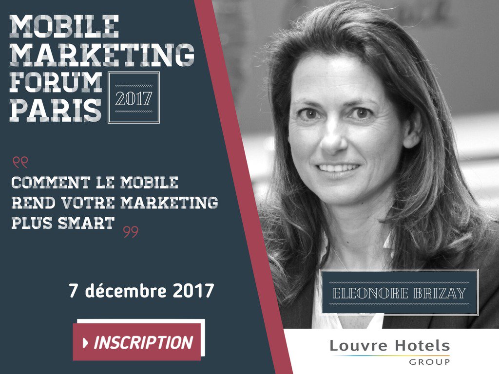 Agenda / Louvre Hotels sera au Mobile Marketing Forum Paris mmaforumparis.com/?utm_medium=so…