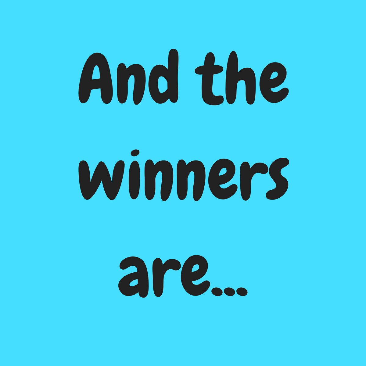 Happylikeit's tweet image. Thanks to everyone who participates in our contest, the winners are
Brandy Fenner  
Frank Hawkins 
Leah Brooks 
Marci Stemick 
Michael Mcomb