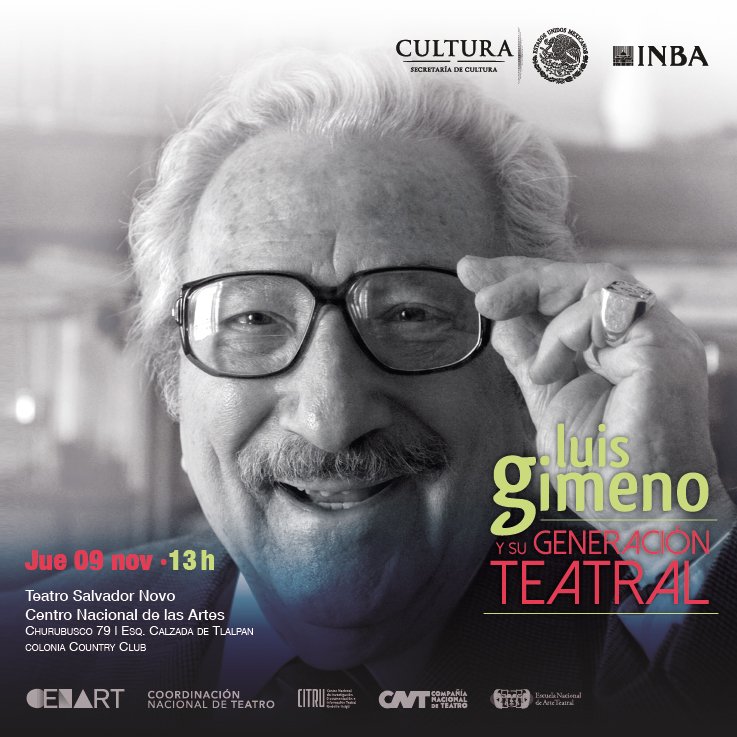 bellasartesinba's tweet photo. Acompáñanos en el homenaje póstumo al Maestro Luis Gimeno 🎖️
Este jueves 9 de noviembre te esperamos en el Teatro Salvador Novo a las 13 h https://t.co/Dtr573QOSR