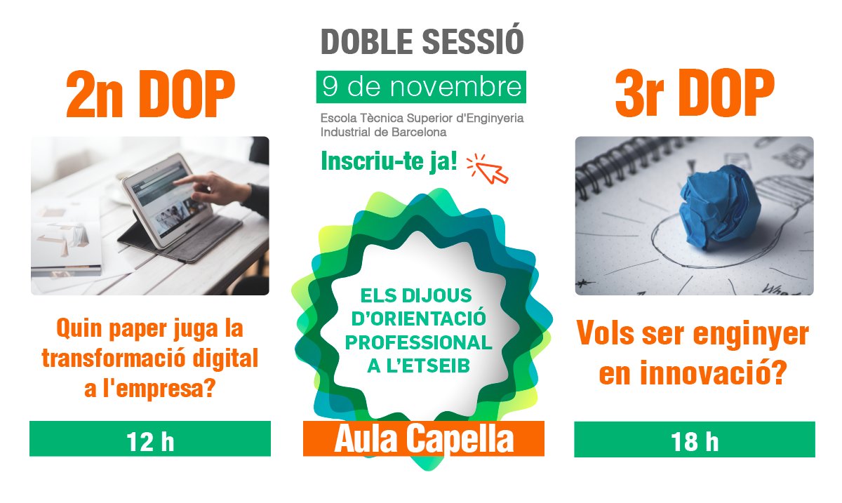 ETSEIB_UPC's tweet photo. Doble DOP a l'#ETSEIB el Dijous 9N: Quin paper juga la transformació digital a l'empresa?, i Vols ser enginyer en innovació? Inscriu-te ja! https://t.co/vI9ujTPXCM