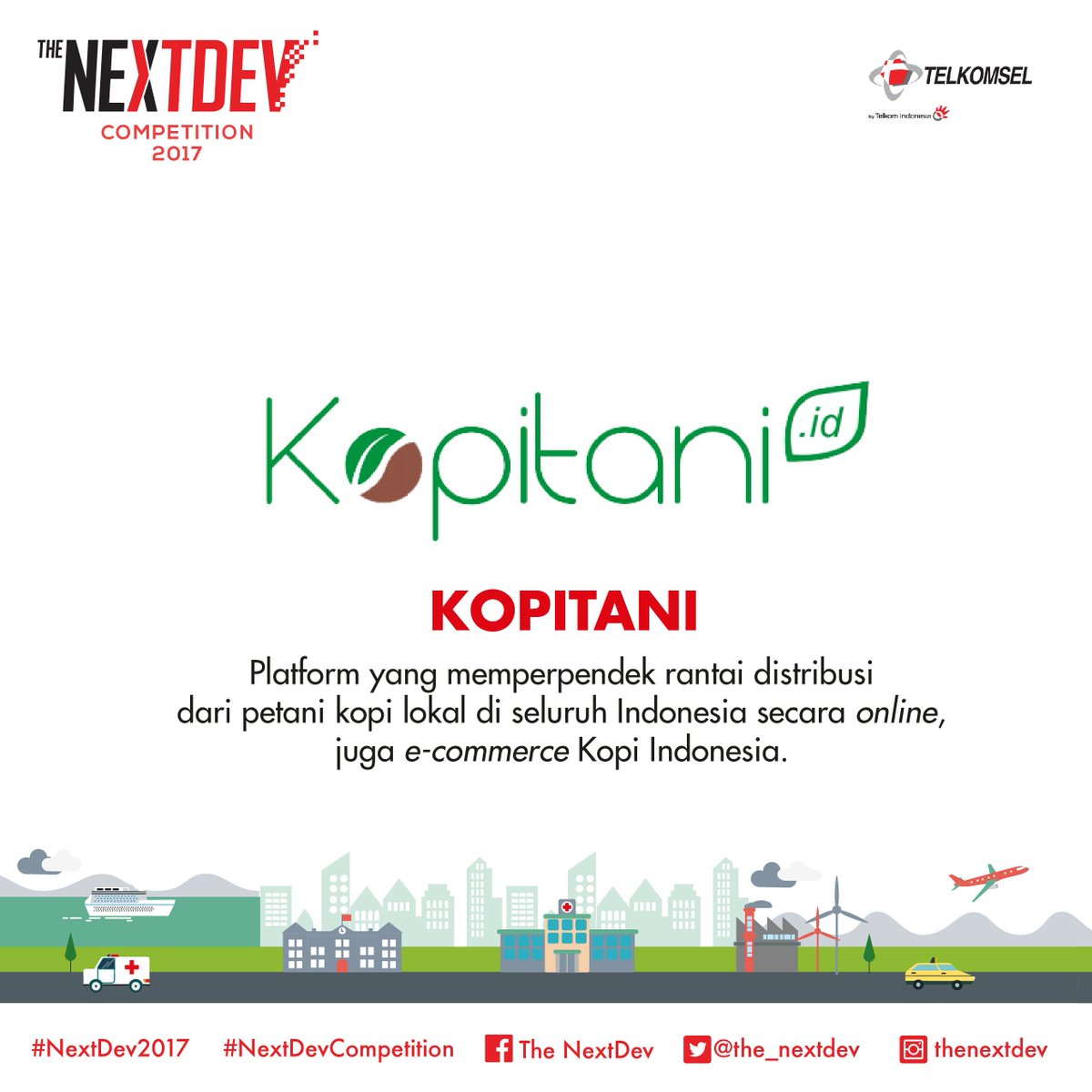 NextDev_id's tweet photo. Lebih kenal dengan TOP 20 #NextDevCompetition #NextDev2017 . Ada KOPITANI.ID &amp; PAK TANI DIGITAL Startup seperti apa mereka? Cek gambar ya https://t.co/xnb5gQz0zO