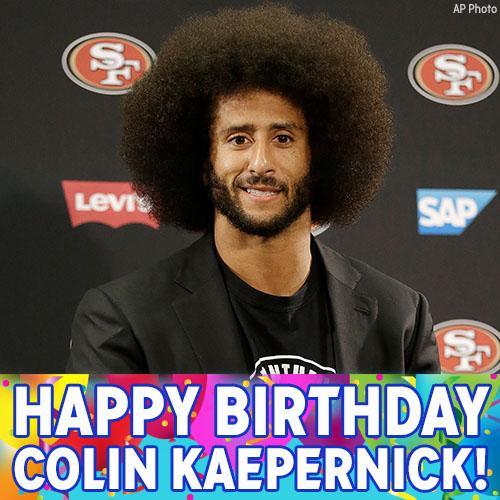 Happy Birthday to former San Francisco QB Colin Kaepernick!  