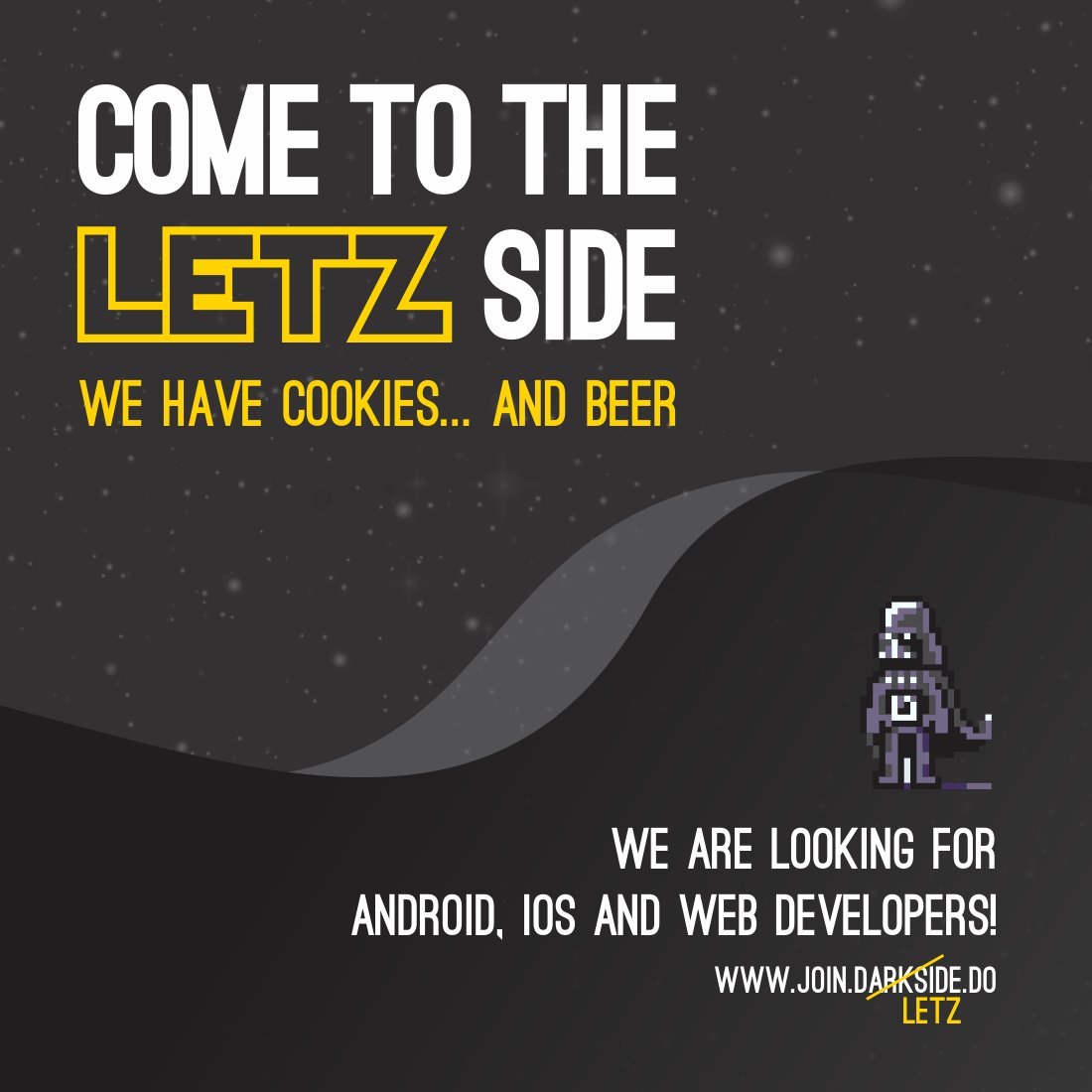 Is the force strong with you? We are looking for Web, Android and iOS developers to join our rebellion. #apply #now 
join.letz.do