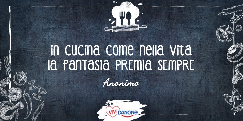 ViviDanone's tweet photo. La #fantasia in cucina è un fattore fondamentale. C'è una #ricetta speciale che avete inventato voi? #vividanone #quotes https://t.co/I7WA9mseKZ