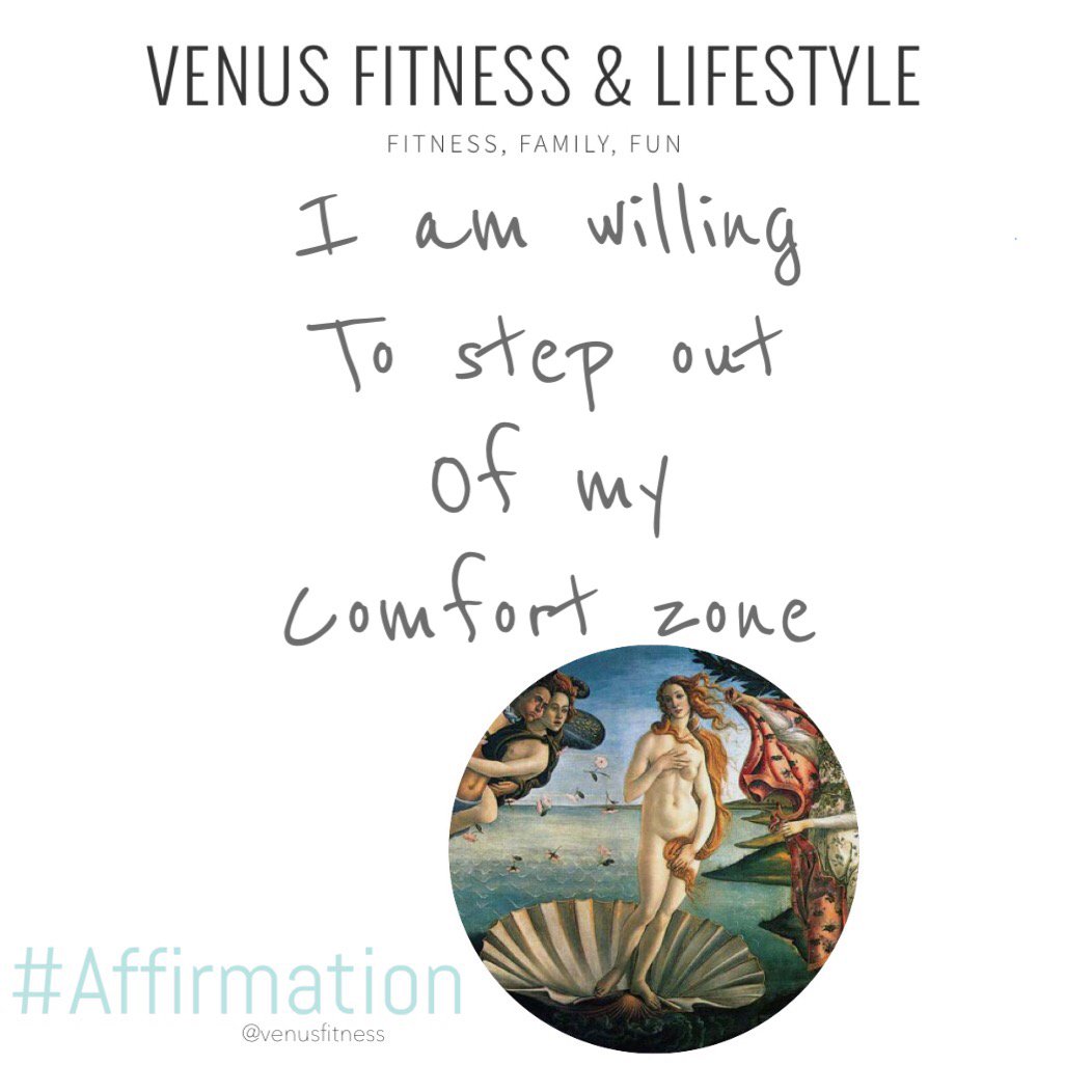 venus_fitness's tweet photo. I am willing to step out of my own comfort zone. #VFAffirmation #2017Goals https://t.co/RbS8dOLGT8