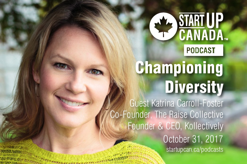 Startup_Canada's tweet photo. “It’s taking a risk and sharing it with the world.” @KatrinaCF of the @raisecollective #StartupPodcast https://t.co/OtI0dTwhsU https://t.co/k6g94n5h28