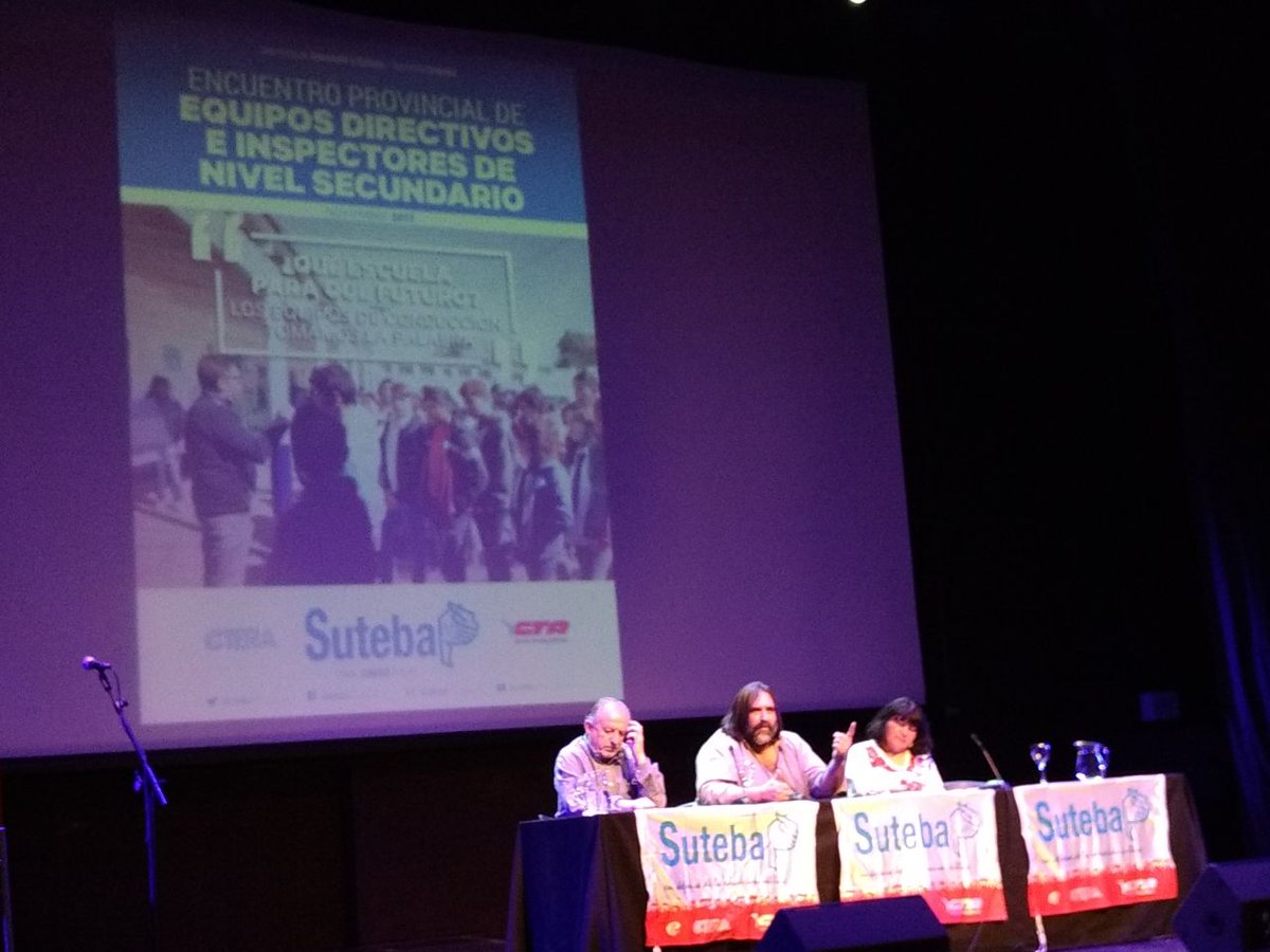 SUTEBAProvincia's tweet photo. Primer panel del Encuentro Pcial de Equipos Directivos e Inspectores de Nivel Secundario, con @RobiBaradel,  @HugoYasky y @almazan_silvia https://t.co/trWYTcGaLK