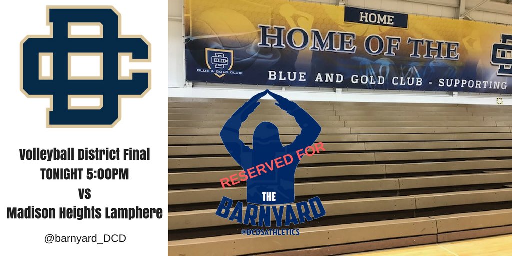 DCDSAthletics's tweet photo. VOLLEYBALL:  District Final 5:00pm Shaw Gym vs Lamphere #dcdsathletics @Barnyard_DCD https://t.co/dFb9Hhp18H