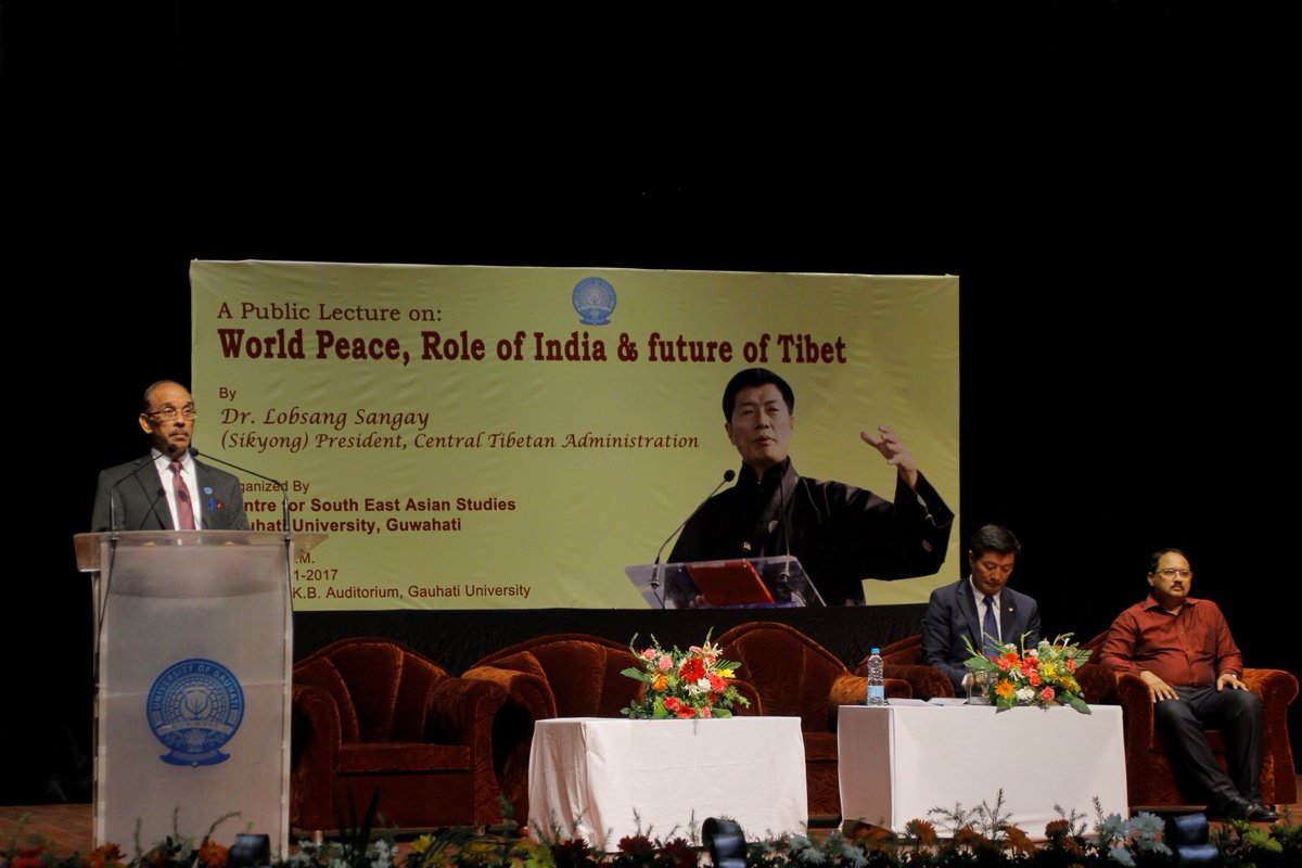 Lecture delivered by Hon,ble Dr. Lobsang Sangay , President of Central Tibetan Administration at Gauhati University