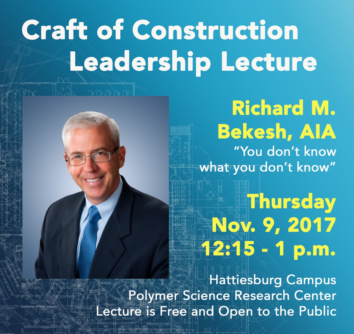USMFoundation's tweet photo. Join the School of Construction next week: #SouthernMiss alum Bekesh of @springengineer presents Craft of Construction Leadership Lecture https://t.co/kqriWaFMAM