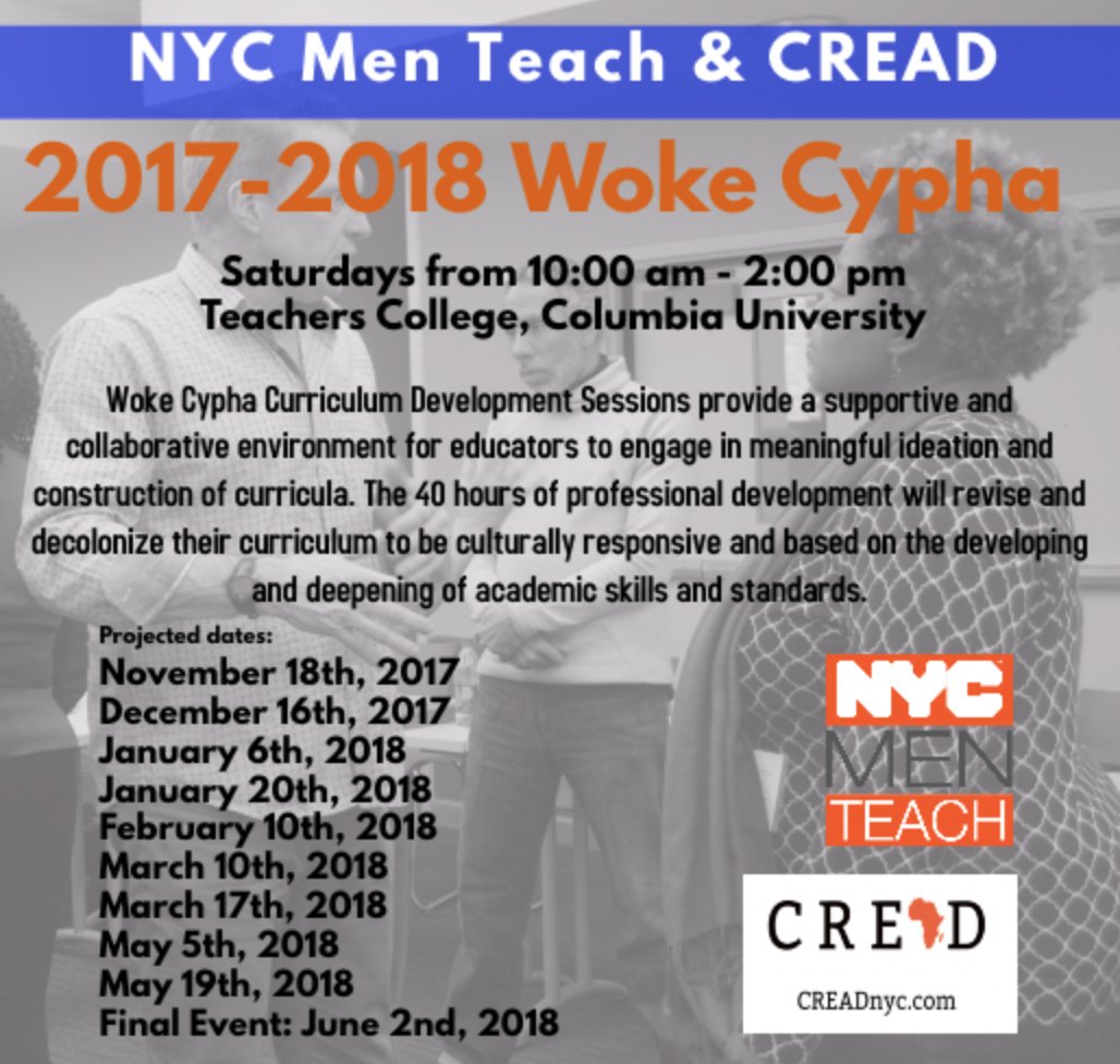 nycmenteach's tweet photo. Want to decolonize your classroom? Apply now to the #wokecypha curriculum development series with CREAD! https://t.co/OLOXEQl18S https://t.co/JH71pzauYK