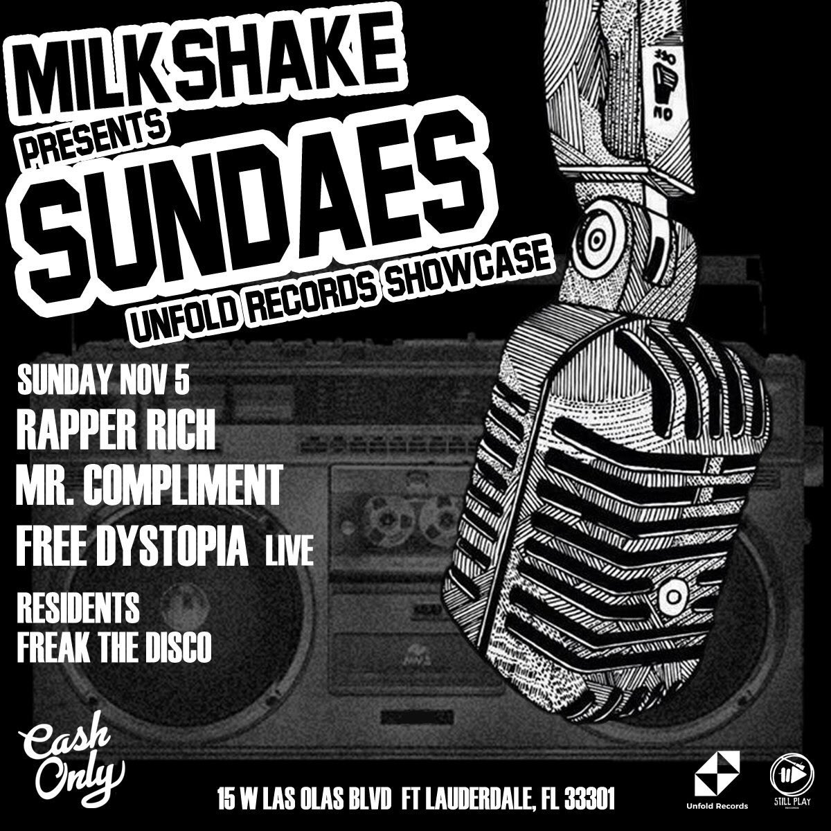 MrCompliment's tweet photo. This Sunday! w/ @FreakTheDisco x @FreeDystopia x @Rapper_Rich  at @CashOnlyFTL https://t.co/Xp0uHSVtdt