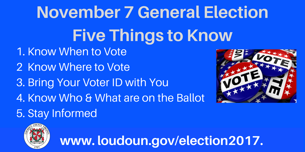LoudounCoGovt's tweet photo. #Loudoun election officials offer Five Things to Know before you vote in the November 7, 2017, General Election. https://t.co/87wqOMxtPH https://t.co/4LZX3zZuCL