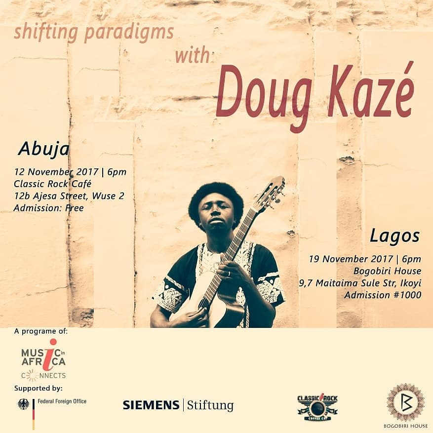 Shifting Paradigms with Doug Kazé. Abuja:12 Nov.  Lagos:19 Nov. #dougkaze #paradigmshift #alternativemusic