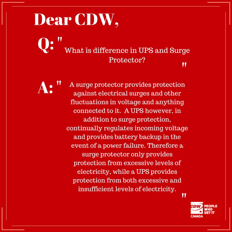 CDWCanada's tweet photo. What is difference in #UPS and #SurgeProtector? #dearCDW Thank you #S3 for your help! https://t.co/euf3LH2Plr https://t.co/mj0tgnhTkO