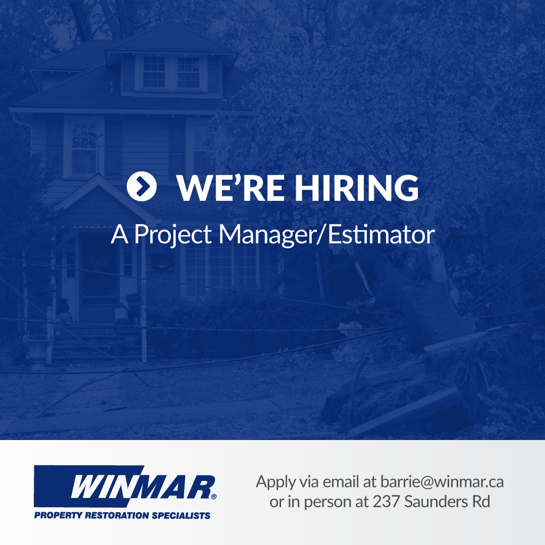 WinmarBarrie's tweet photo. We're hiring a Project Manager/Estimator! Apply via email to barrie@winmar.ca or in person at 237 Saunders Rd #Hiring #Winmar https://t.co/pMUkm19r79