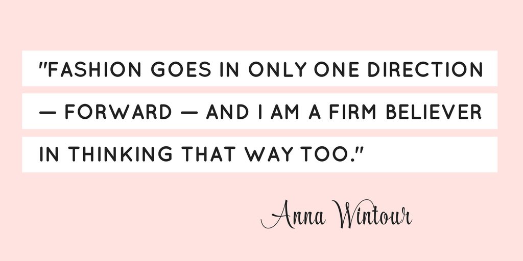 Happy Birthday to fashion queen, Anna Wintour  
