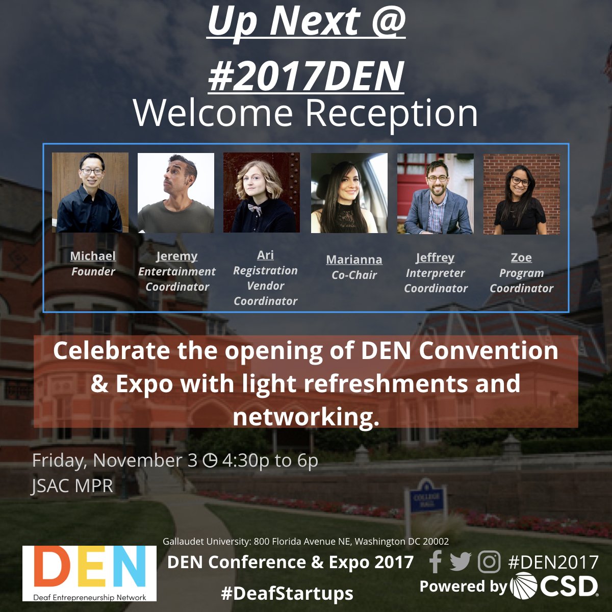 deafstartups's tweet photo. Up next @ #2017DEN: Welcome Reception | 4:30 PM - 6:00 PM | JSAC MPR https://t.co/RXqblWIcKD