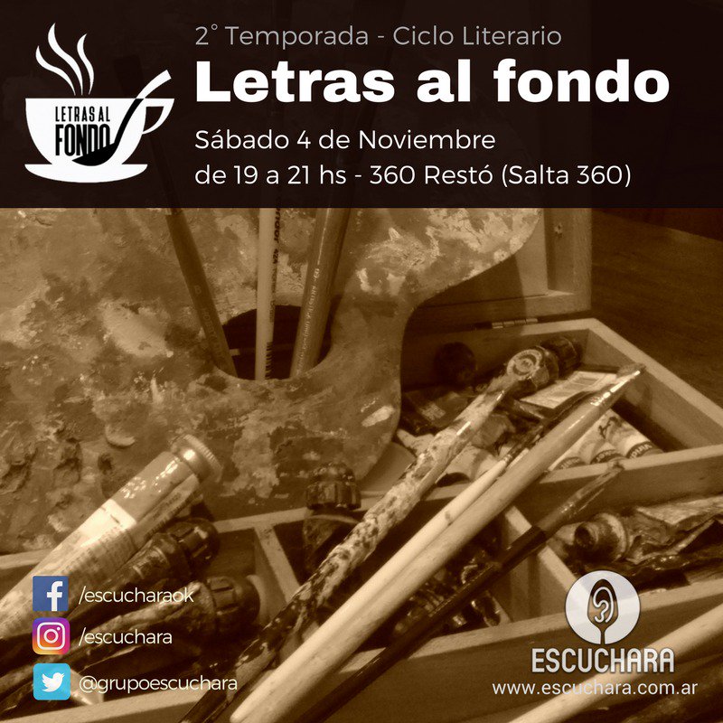grupoescuchara's tweet photo. #Sábado 4 de #Noviembre
#CafeLiterario: #LetrasAlFondo, de 19:00 a 21:00 en 360 Restó (Salta 360)
Los esperamos! 😉😘🤗

#Poesía #literatura https://t.co/h5TB1n7MhR