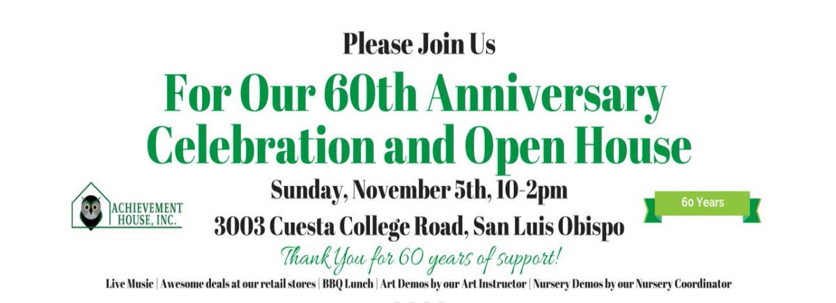 It's been 60 wonderful years since our client, Achievement House, began and they will be celebrating with an Open House tomorrow, Nov 4!