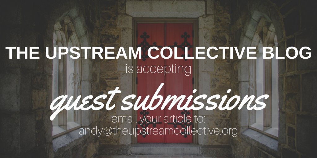 TheUpstreamC's tweet photo. If you enjoy writing about missions, consider submitting a guest article for the #UpstreamBlog! https://t.co/W8PDxoGGik