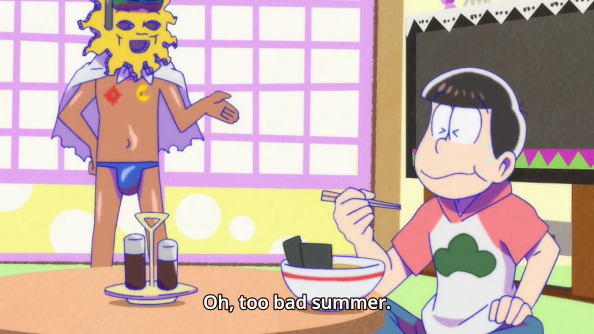 “Oh, too bad summer...”