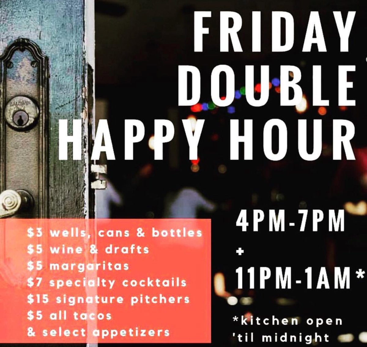 The Best Happy Hour in LBCevery Friday! $3 Well drinks
$3 cervezas
$5 margs $7 Specialty Cocktails $5 food menu
4-7pm
11p-1a #lbc #happyhour