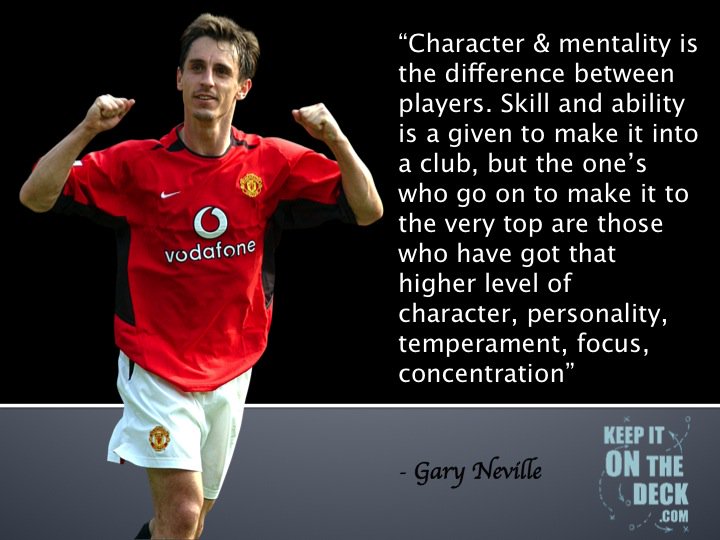 Keepitonthedeck's tweet photo. Skill is not enough #GaryNeville https://t.co/Dfp89mkYbK