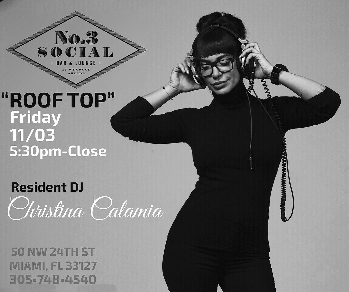 DSOchristina's tweet photo. ππ€π Happening Now @ @no3social #wynwood #rooftop #cocktailart #yummyeats #lovelybeats
#wynwoodarcade
#residentdj #christinacalamia https://t.co/O1jWlNgcHN