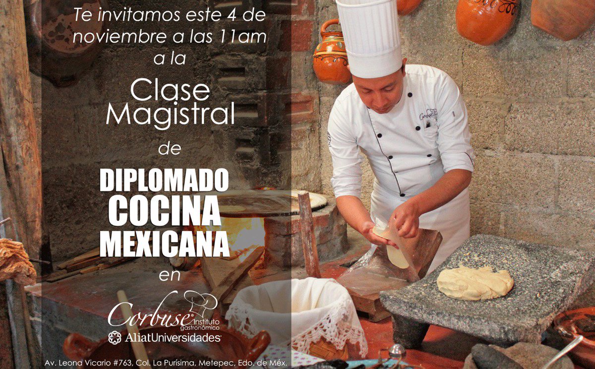 CorbuseMetepec's tweet photo. Asiste este sábado 4 de noviembre a la Clase Magistral de Diplomado de Cocina Mexicana, impartida por el chef Juan Carlos Solares, 11:00 hrs. #CorbuseMetepec https://t.co/zP2Ct02bD6