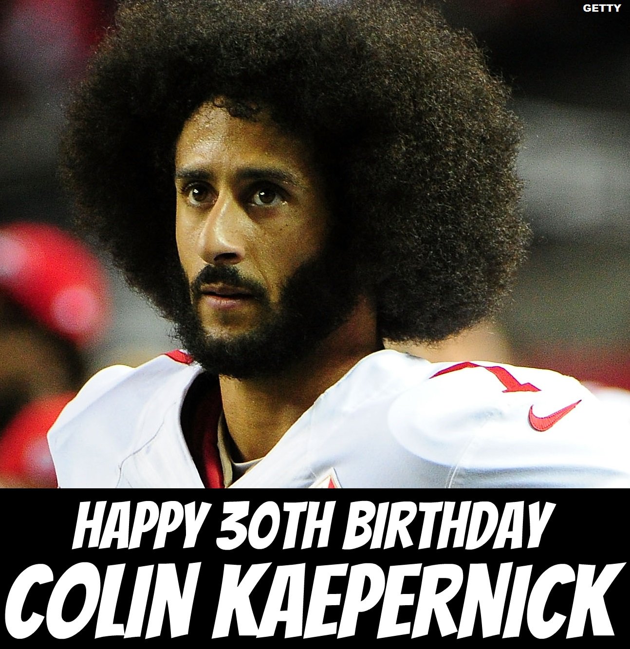Happy birthday to former NFL quarterback Colin Kaepernick 