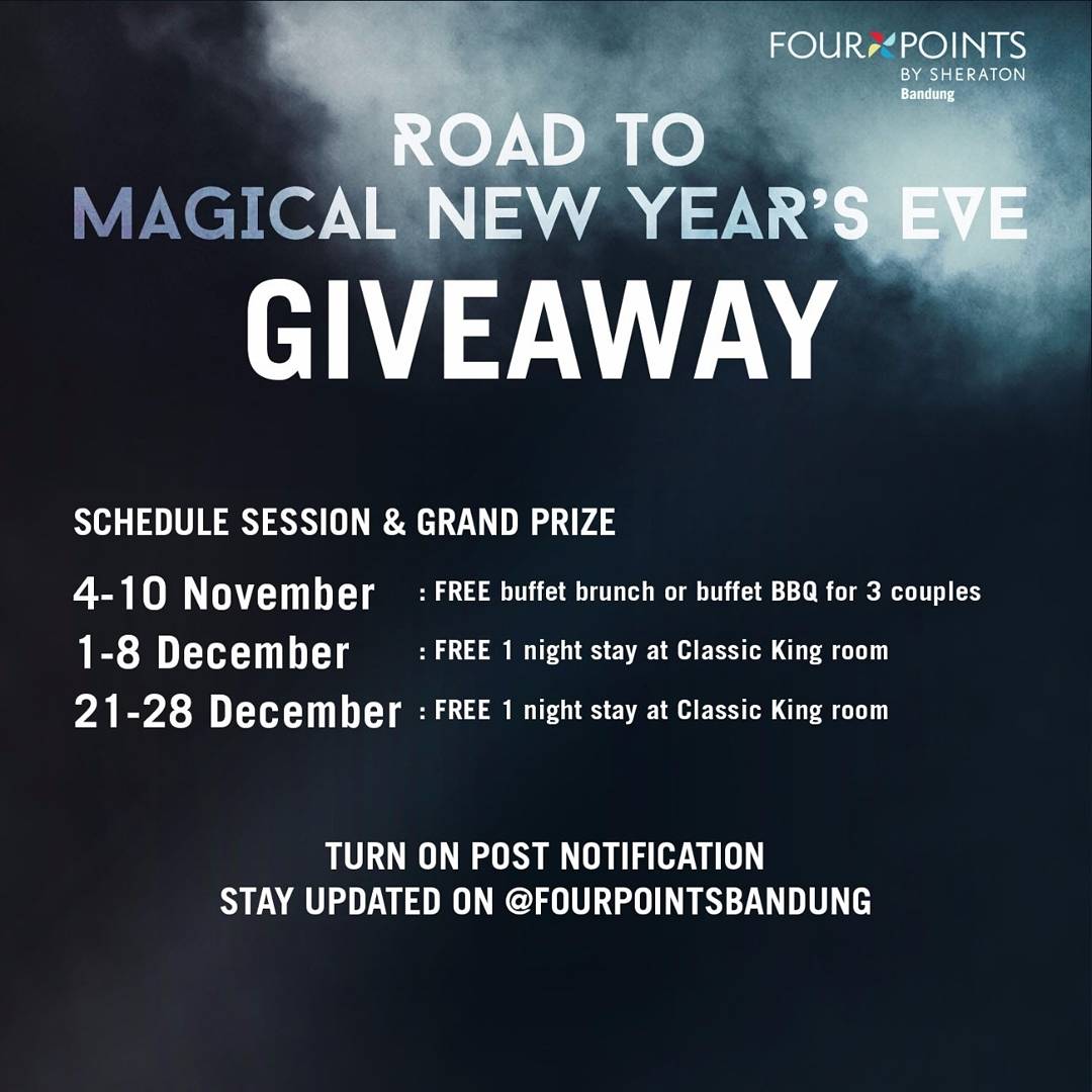Cek timeline instagram @fourpointsbandung dan uji keberuntunganmu! #FourPointsBandungNYE