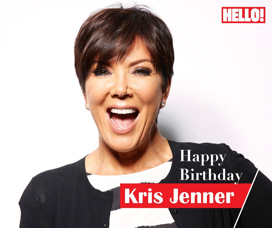 HELLO! wishes Kris Jenner a very Happy Birthday   