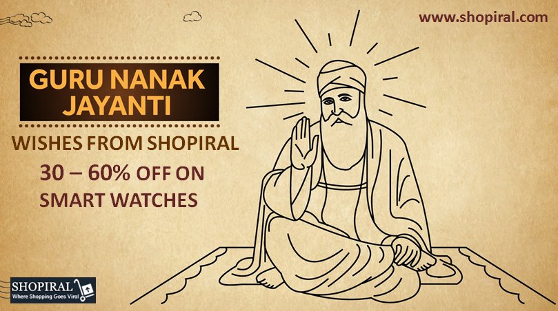 Shopiral_India's tweet photo. #Happy #GuruNanakJayanti #Wishes From @Shopiral_India 30 - 60% OFF On #SmartWatches. To #Buy Now Kindly Visit at https://t.co/AAnfauFqUb https://t.co/n85X21NdvB