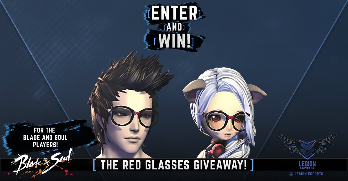 LegionEsportsG's tweet photo. Legion Esports had 1 year anniversary and to celebrate it we are doing BNS Red Glasses giveaway! https://t.co/MkXcCpJBOf #BNS #bladeandsoul https://t.co/UwNx1uB7sD