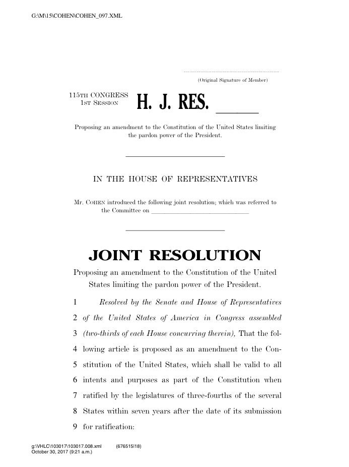 kylegriffin1's tweet image. Democratic Rep. Steve Cohen has introduced a constitutional amendment to limit presidential pardon power.