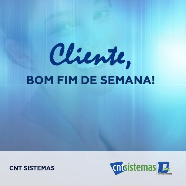 cntsistemas's tweet photo. A CNTSistemas, deseja a todos nossos clientes um ótimo final de semana!
#CNTSistemas #CNTmanager #Clientes #satisfação #Descanso #Finald https://t.co/SOEf013g2r