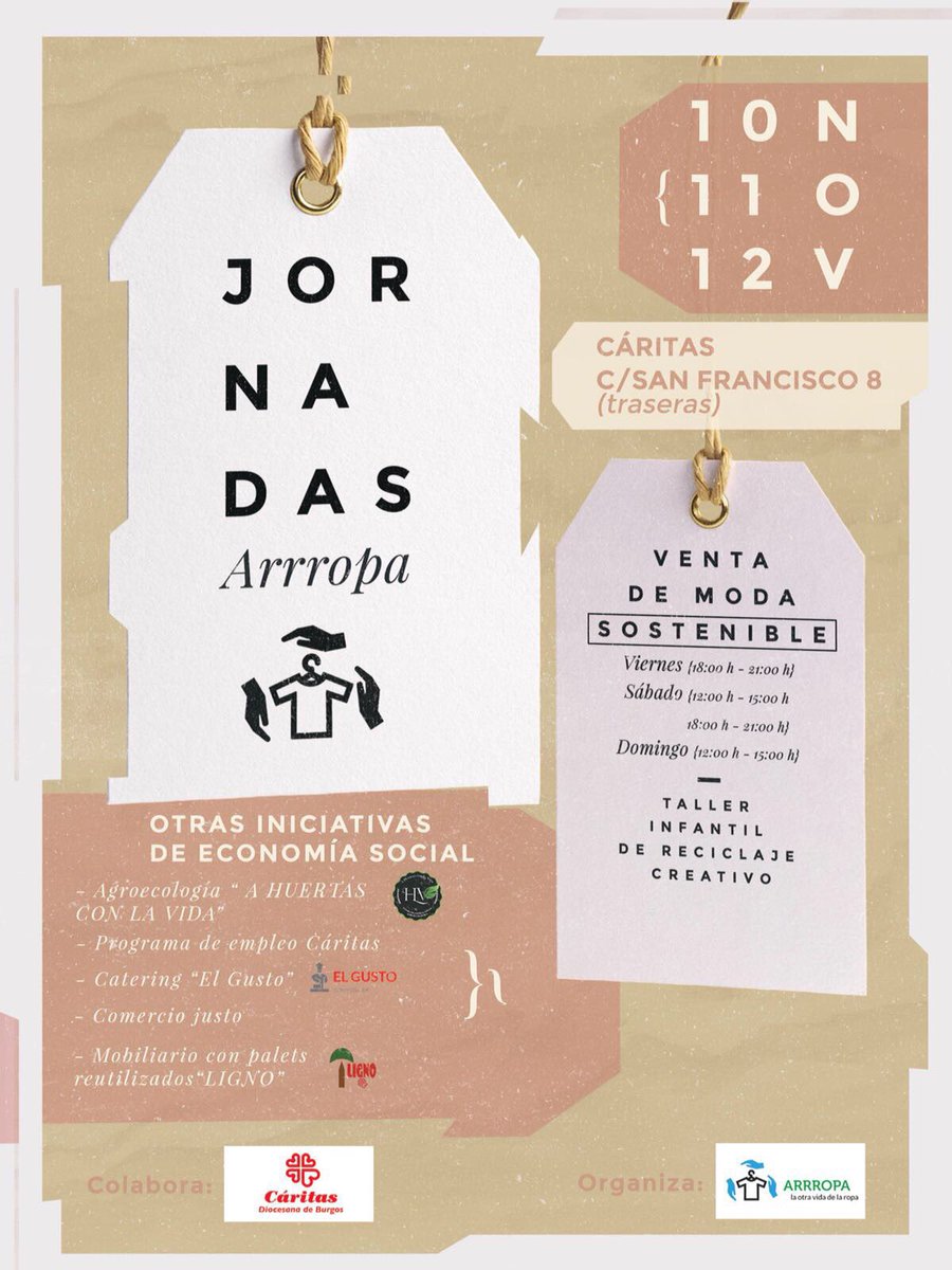 enmodAOn's tweet photo. "Jornadas Arrropa" 10-12/11/17. #Burgos. Venta de moda sostenible y muestra de iniciativas de economía social #modasostenible #segundamano https://t.co/OK6LggJH6T