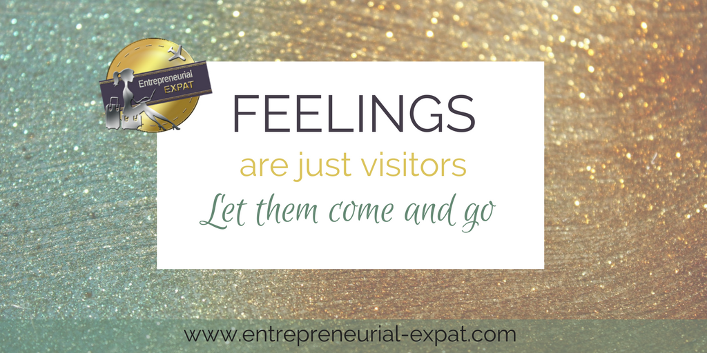 E_Expat's tweet photo. Your feelings are just visitors - let them come and go. https://t.co/UeiEhjNu0H