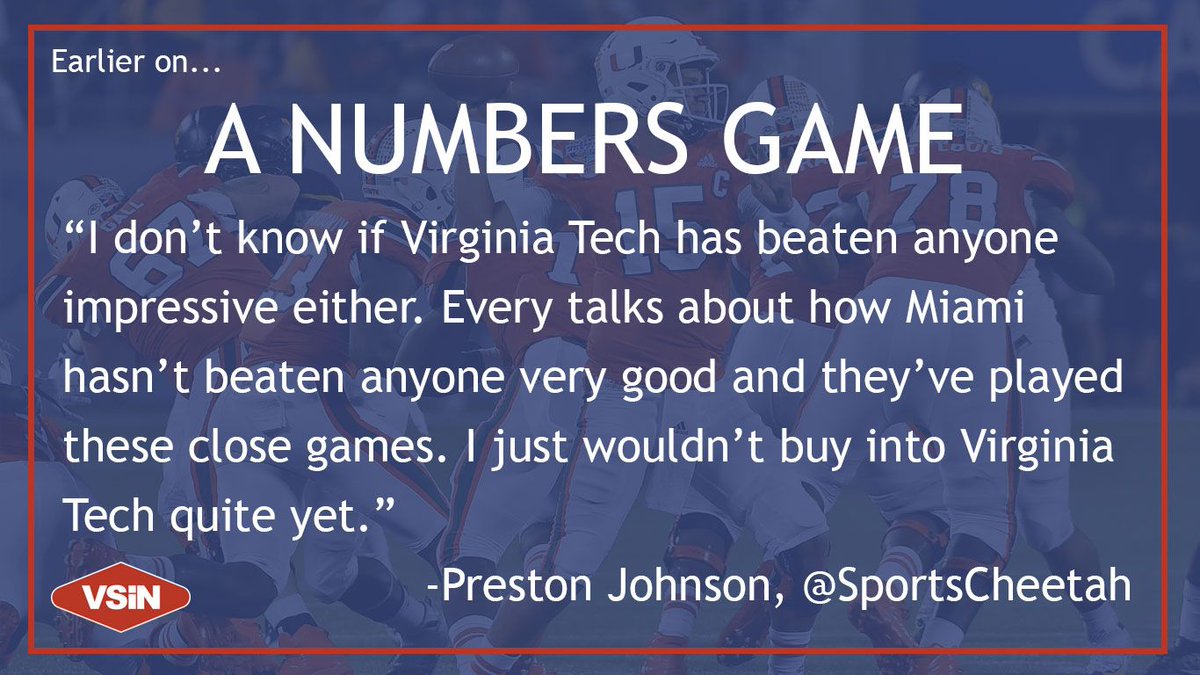 VSiNLive's tweet photo. #ANumbersGame - Preston took Miami at +2.5, they are a favorite at most shops now. #MiamiHurricanes #VaTech_Football https://t.co/ixM7J3WEgf