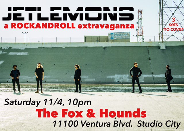 SESTRICmusic's tweet photo. catch #jetlemons live tonight at The Fox &amp; Hounds in Studio City, CA - 10pm start, no cover! https://t.co/3J6VXq8Csc