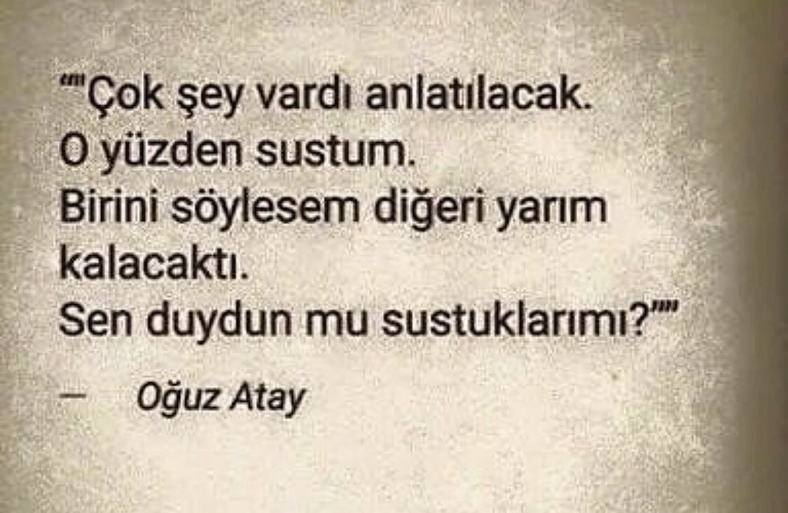 Çok şey vardı anlatılacak..