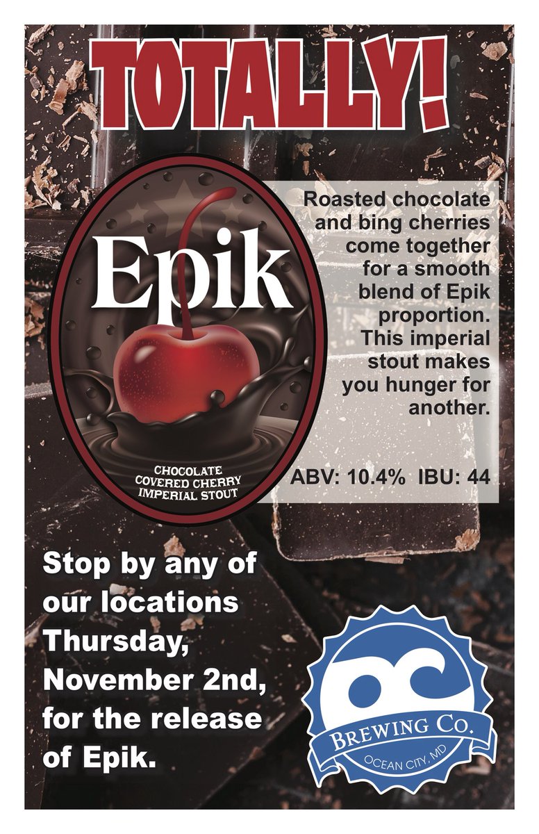 Stop in to any of our locations and try the new EPIK chocolate covered cherry imperial stout! #ocbc #wedoitdifrent